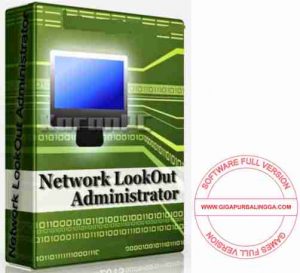 Network LookOut Administrator Pro 4.2.2 Full Crack
