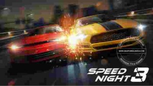 Speed Night 3 Apk1