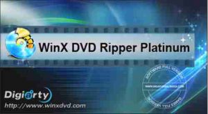 WinX DVD Ripper Platinum Full Serial