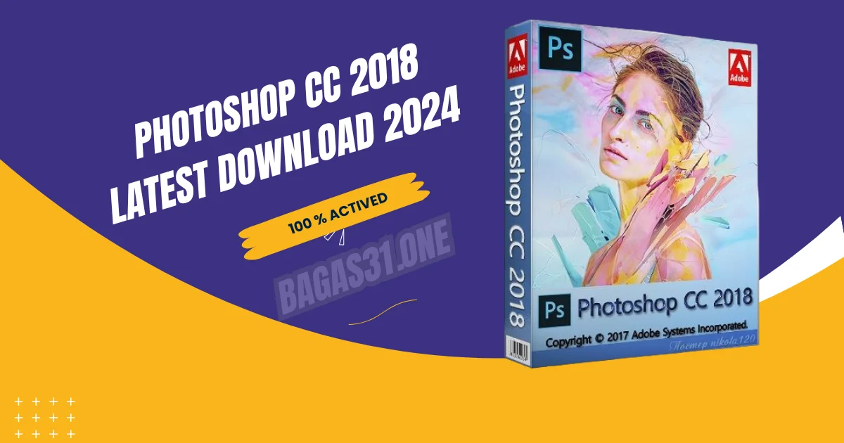 Adobe Photoshop cc 2018 Latest Download 2024 (1)