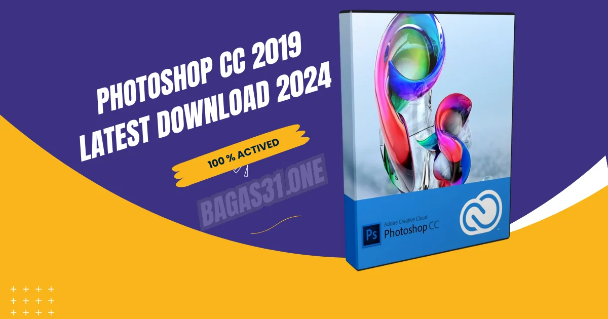 Adobe Photoshop cc 2019 Latest Download 2024