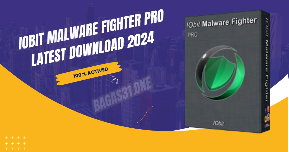 _IObit Malware Fighter Pro latest 2024