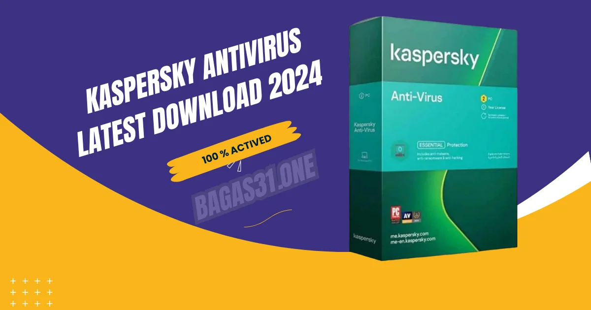 Kaspersky Antivirus Latest Download 2024