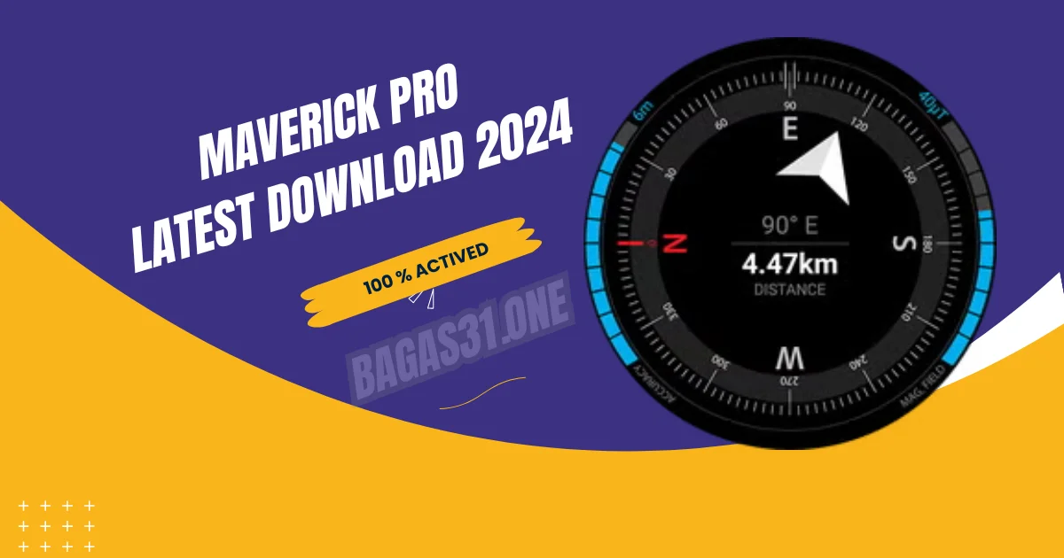 Maverick Pro Terbaru version 2024