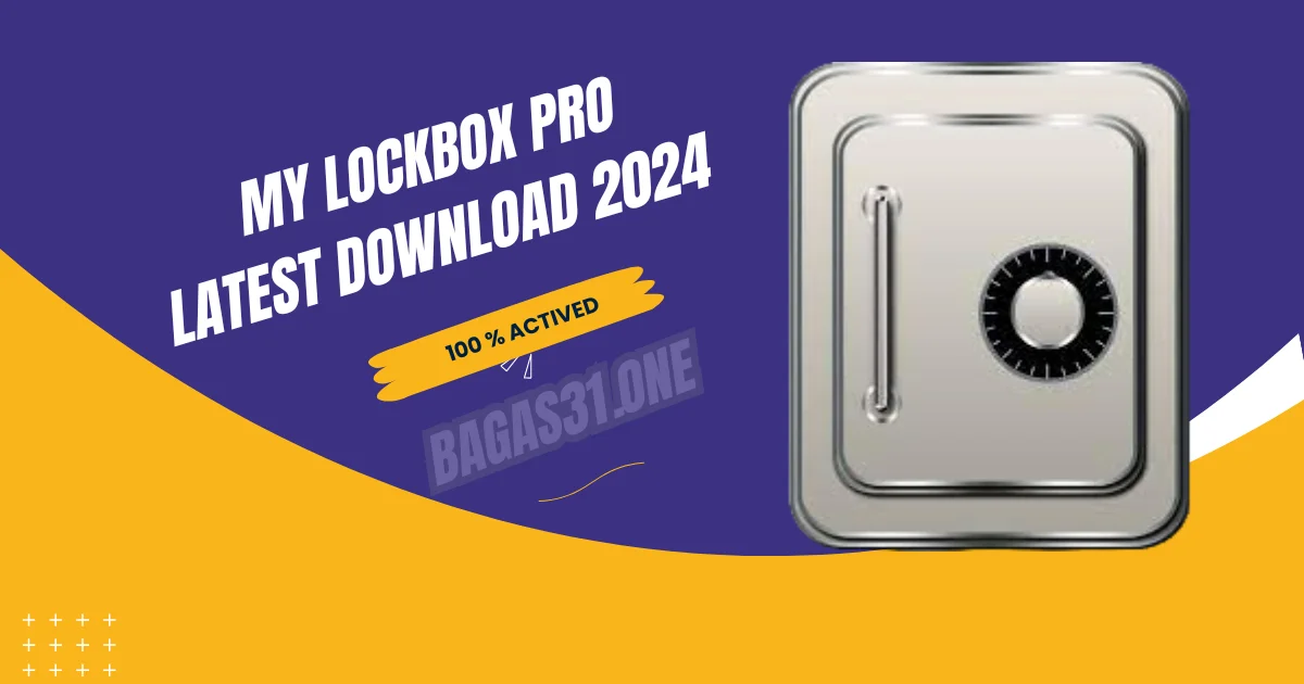 My Lockbox Pro Latest Download 2024