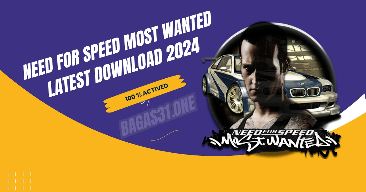 Need For Speed Most Wanted Latest Download 2024