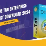Office Tab Enterprise latest Download 2024