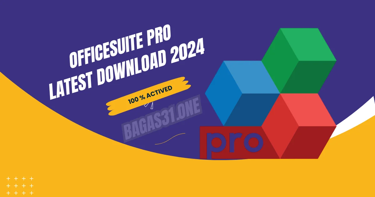 OfficeSuite Pro Latest Download 2024