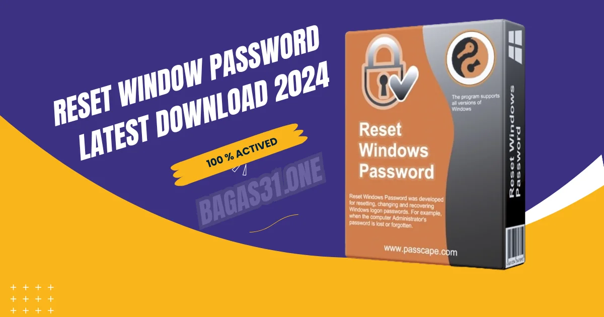 Passcape Reset Windows Password Latest Download 2024