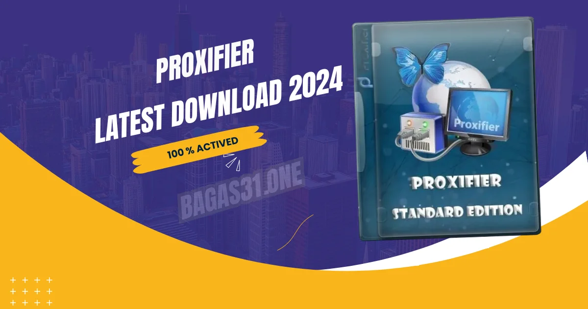 Proxifier latest Download 2024