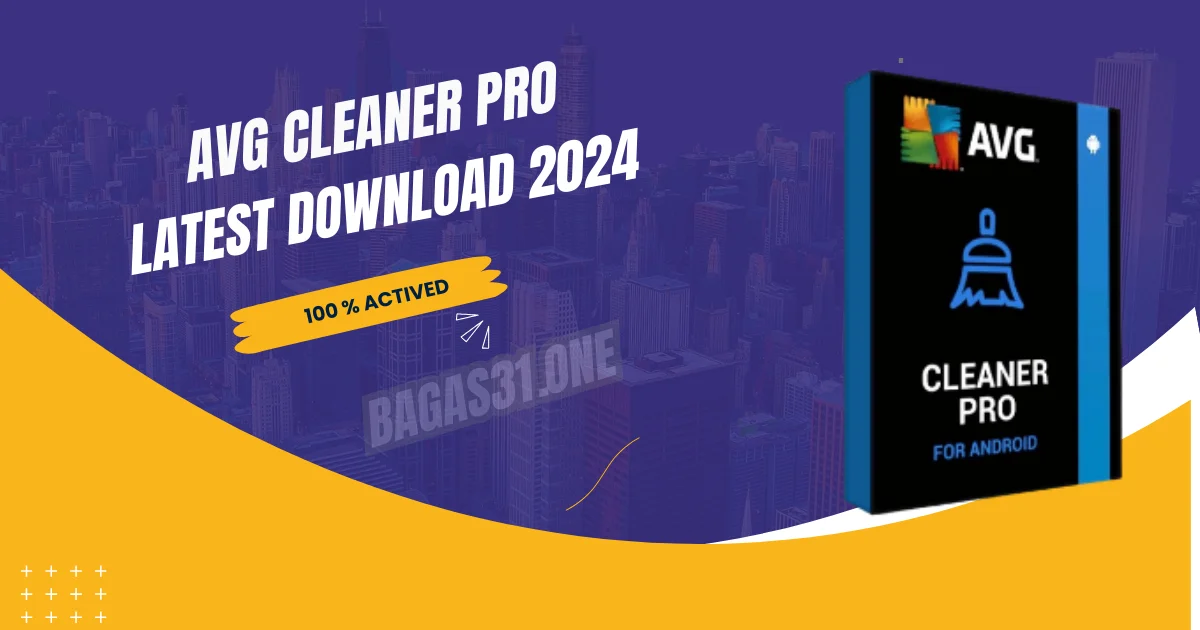 AVG Cleaner Pro Download latest 2024