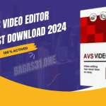 AVS Video Editor Download latest 2024
