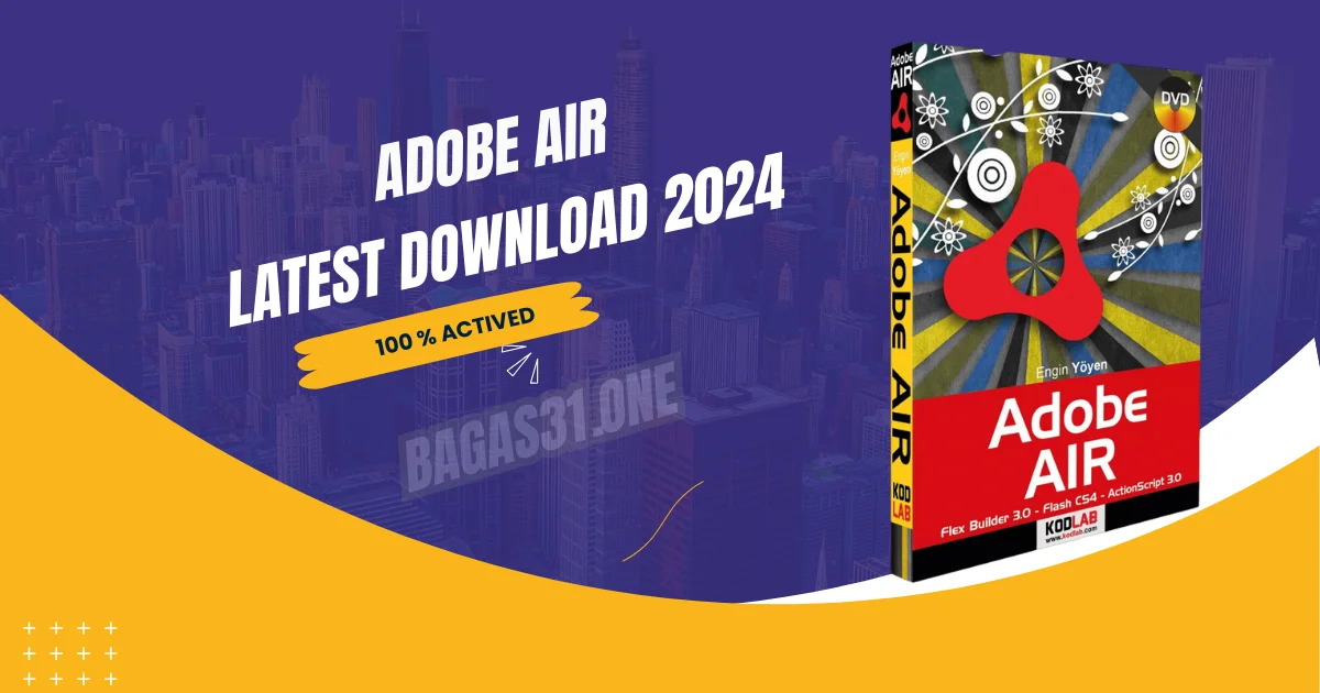 Adobe Air latest Download 2024