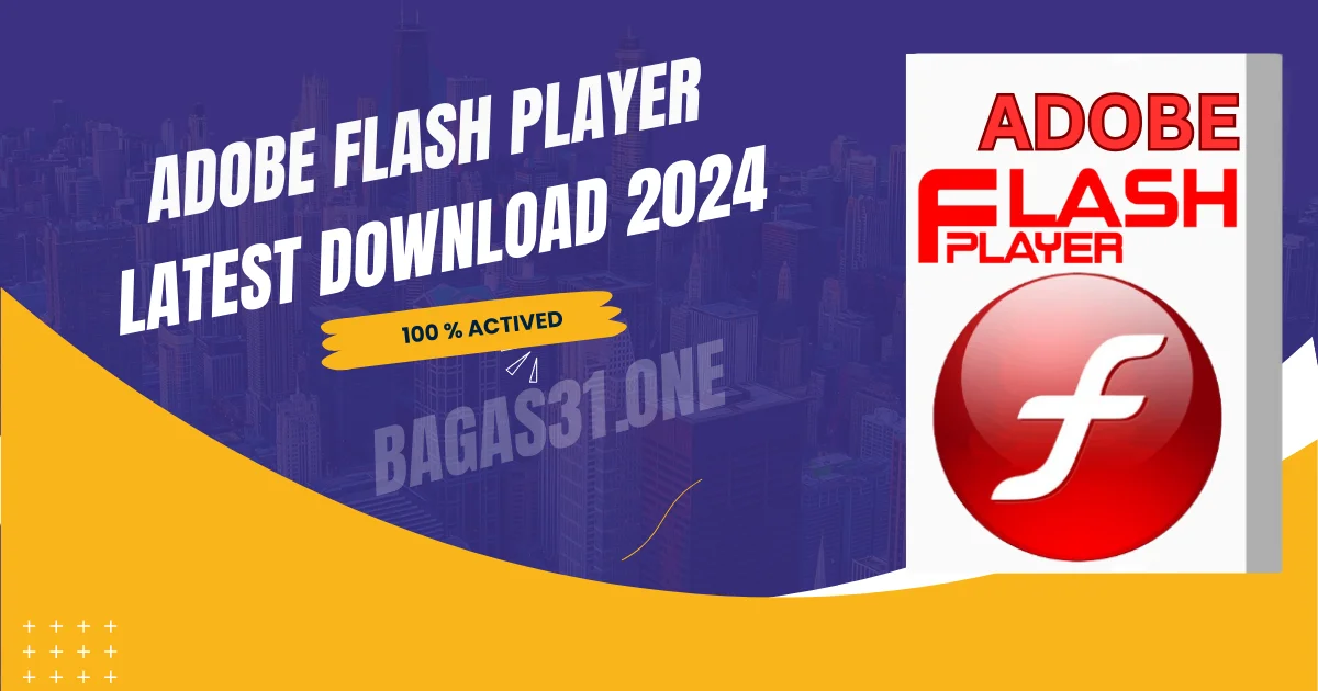 Adobe Flash Player Downloader Download 2024