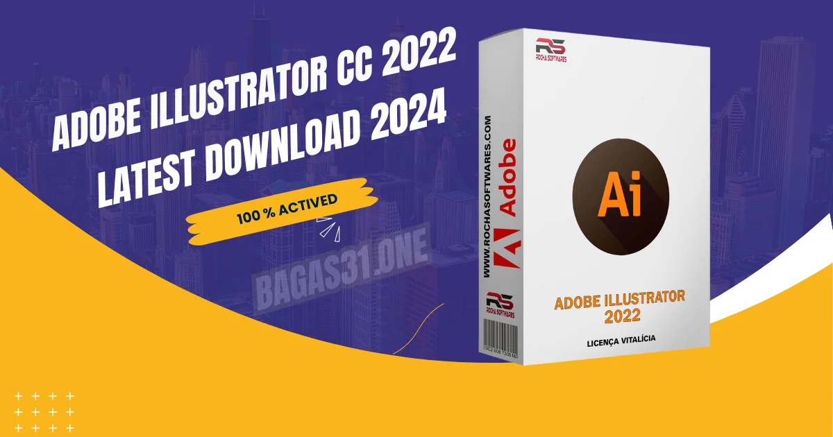 Adobe Illustrator CC 2022 Latest Download 2024