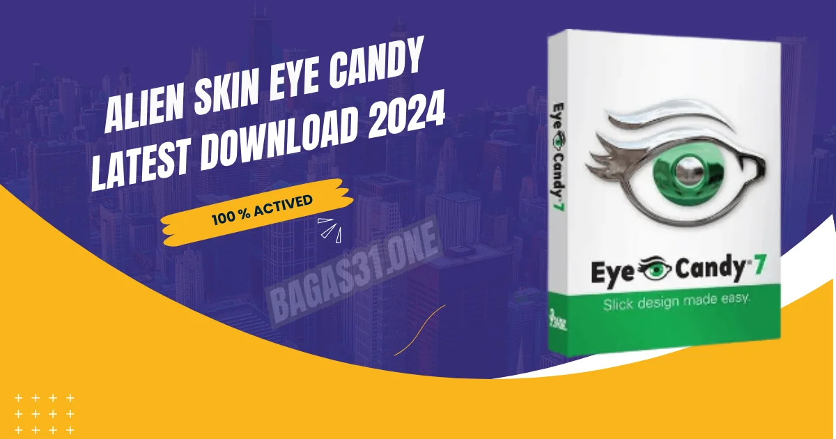Alien Skin Eye Candy latest 2024