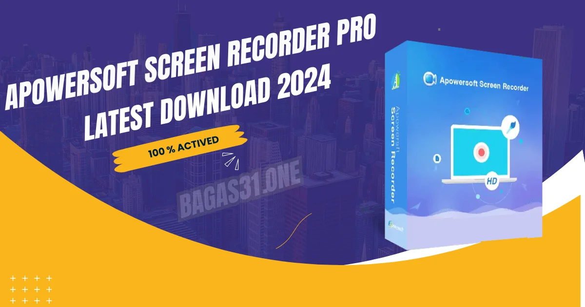 Apowersoft Screen Recorder Pro Download latest 2024