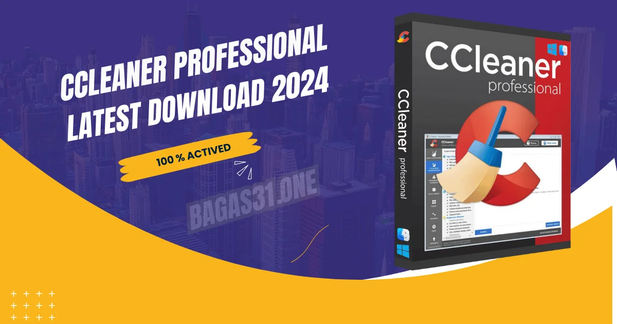CCleaner Professional latest 2024