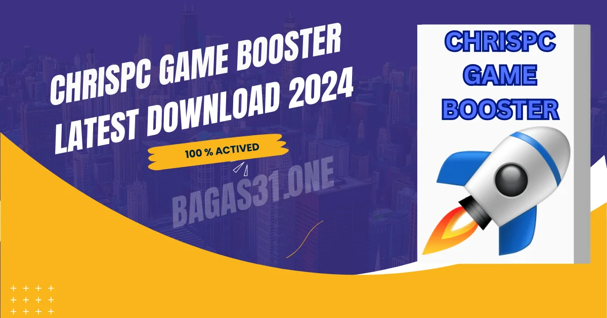 ChrisPc Game Booster Downloader Download 2024