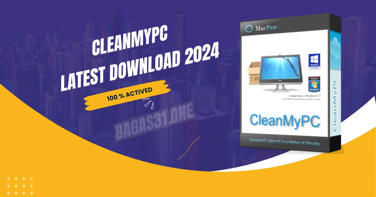 CleanMyPc latest Download 2024