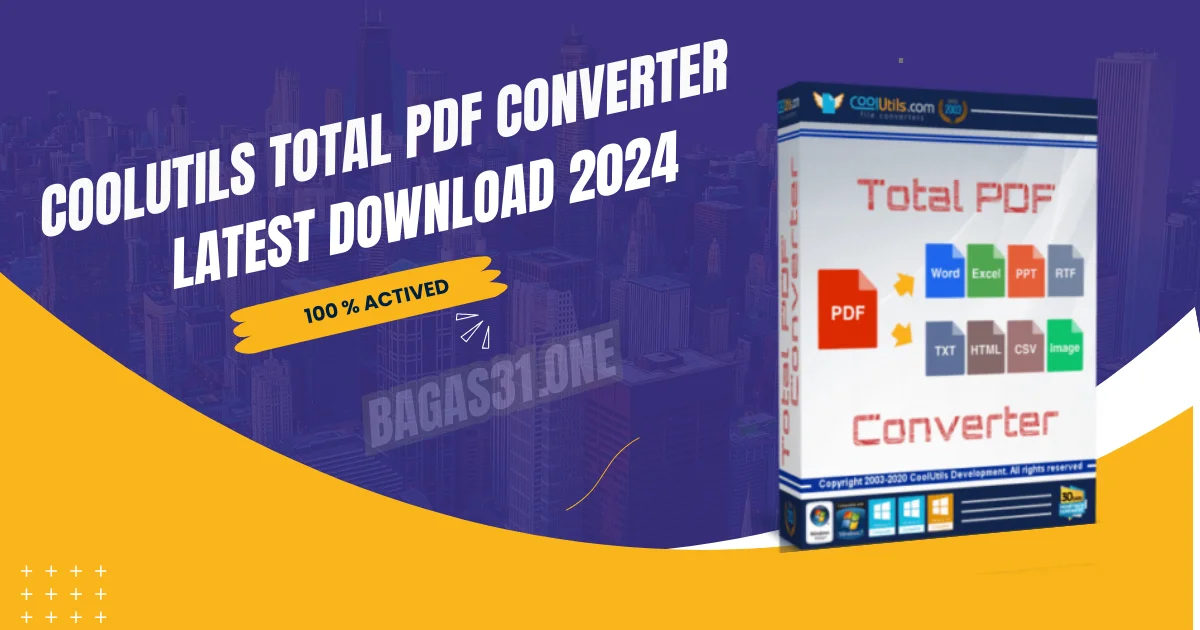 Coolutils Total PDF Converter Download latest 2024