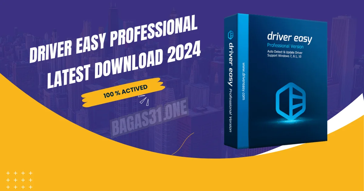 Driver Easy Professional latest Download 2024