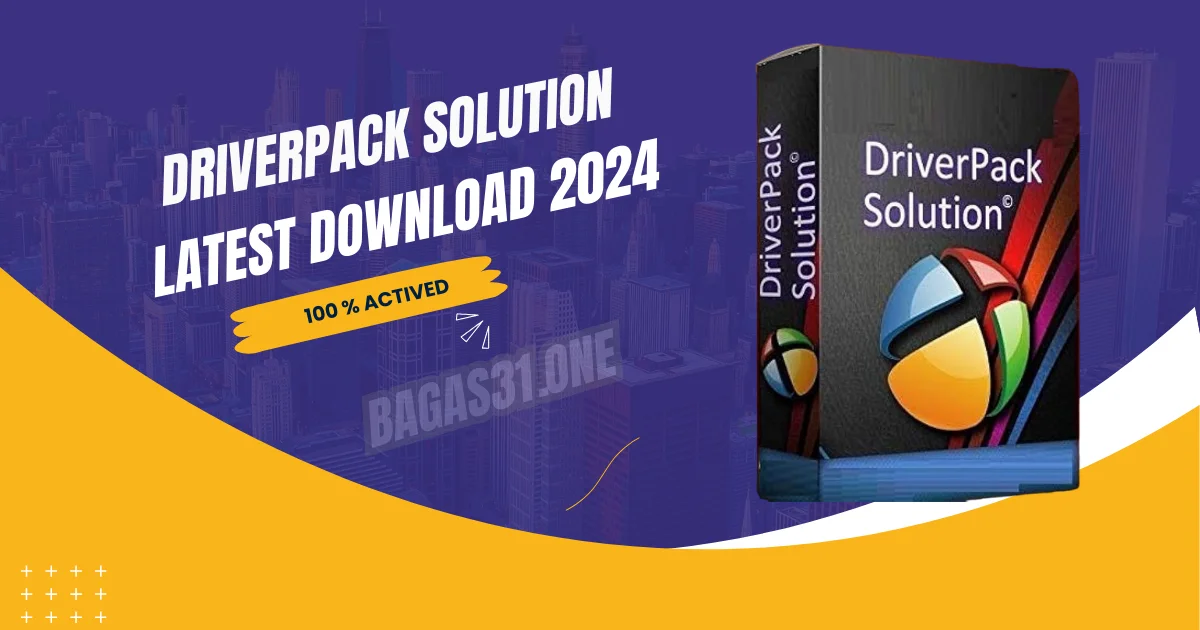 Driverpack Solution latest Download 2024