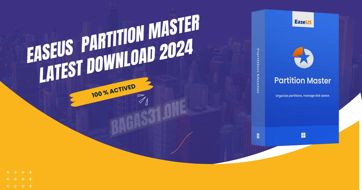 EaseUS Partition Master Download latest 2024