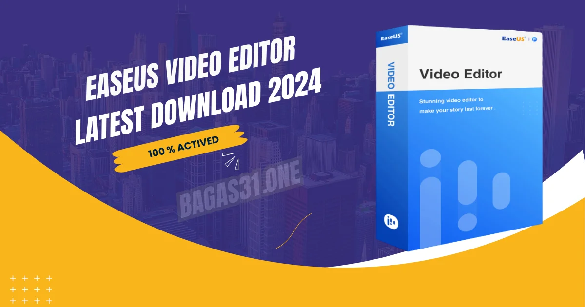 EaseUS Video Editor latest Download 2024