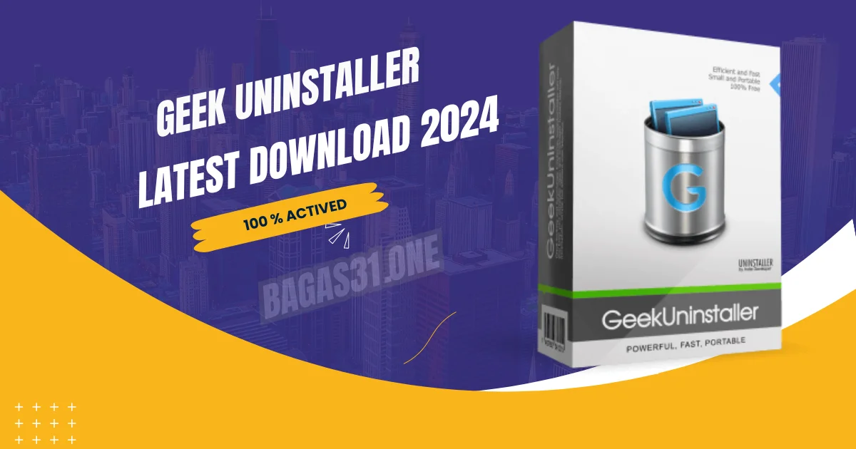 Geek Uninstaller latest Download 2024