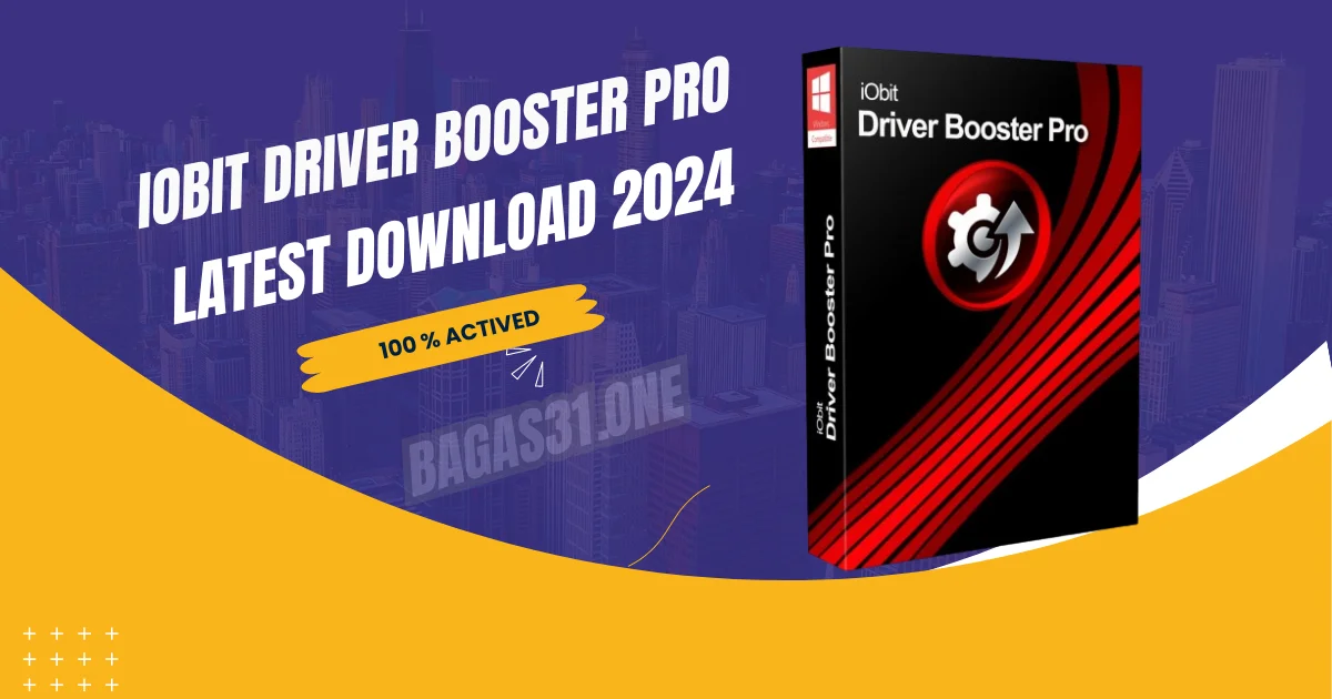 IObit Driver Booster Pro latest Download 2024