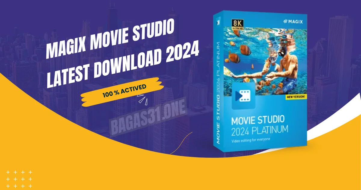 MAGIX Movie Studio latest Download 2024