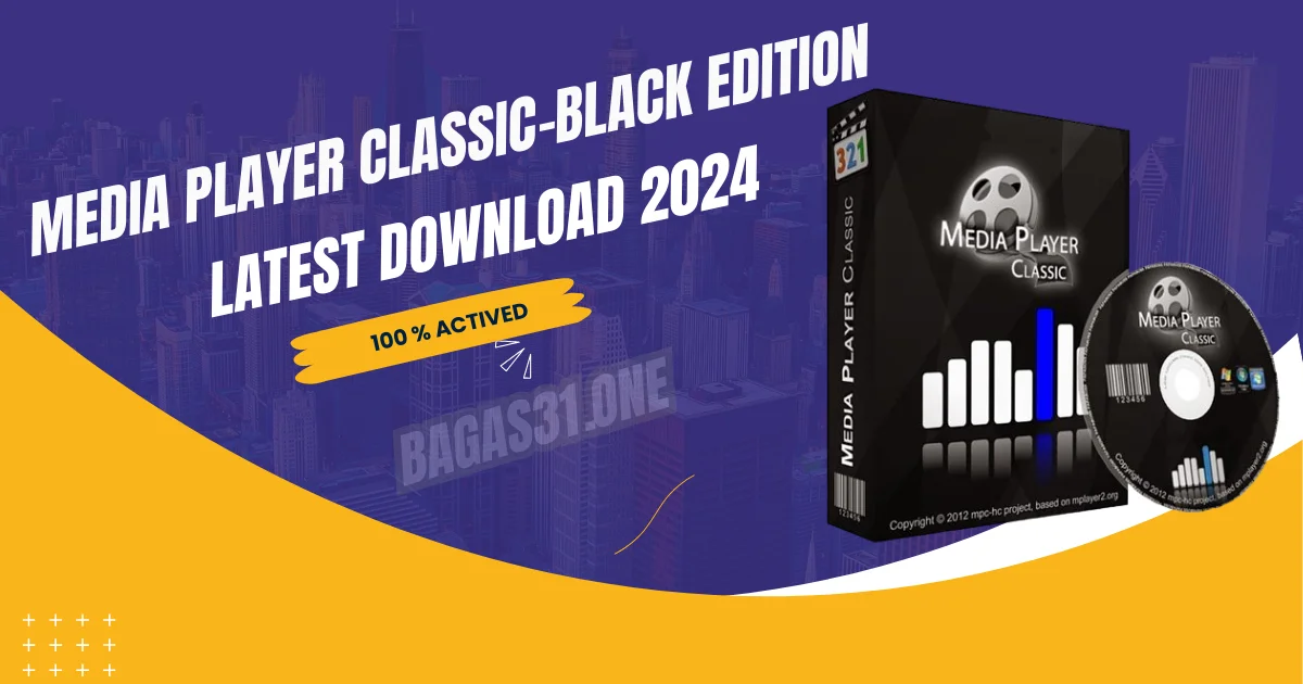 Media Player Classic – Black Edition latest Download 2024