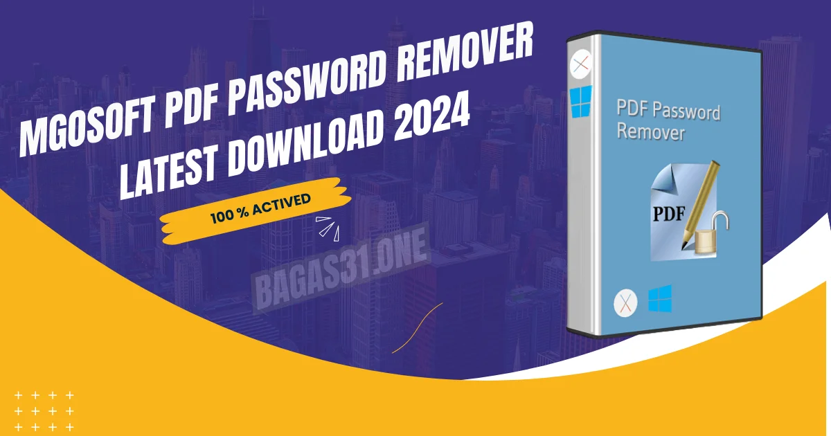 Mgosoft PDF Password Remover Download latest 2024