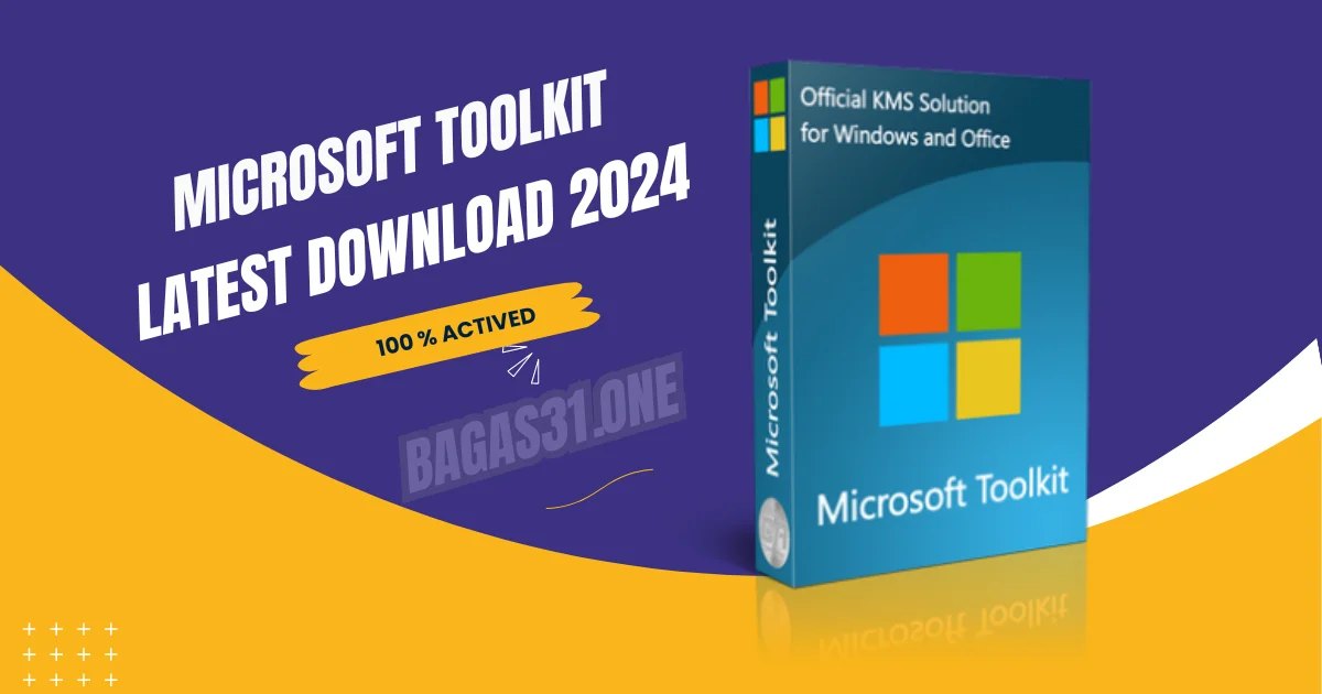 Microsoft Toolkit Latest Download 2024