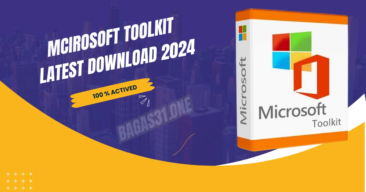 Microsoft Toolkit latest 2024