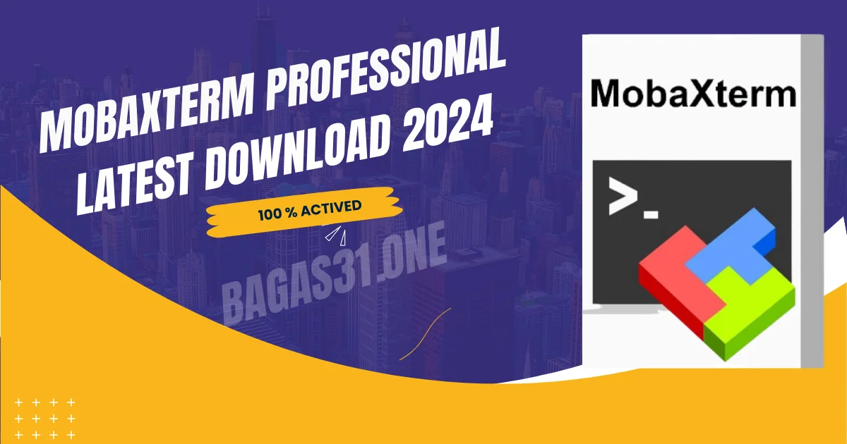 MobaXterm Professional Downloader Download 2024