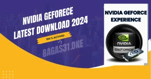 NVIDIA GeForce Experience Latest Download 2024