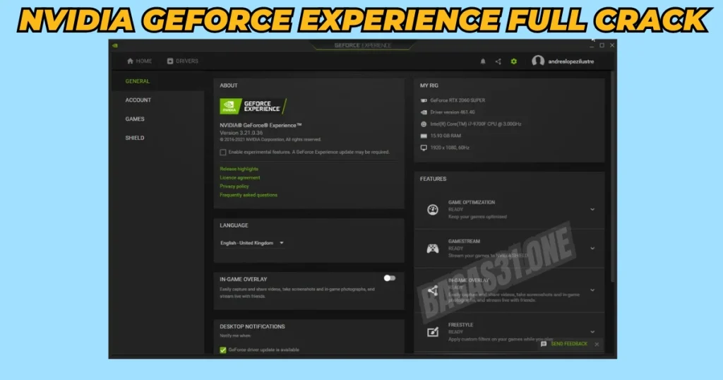 NVIDIA GeForce Experience Latest Version 2024