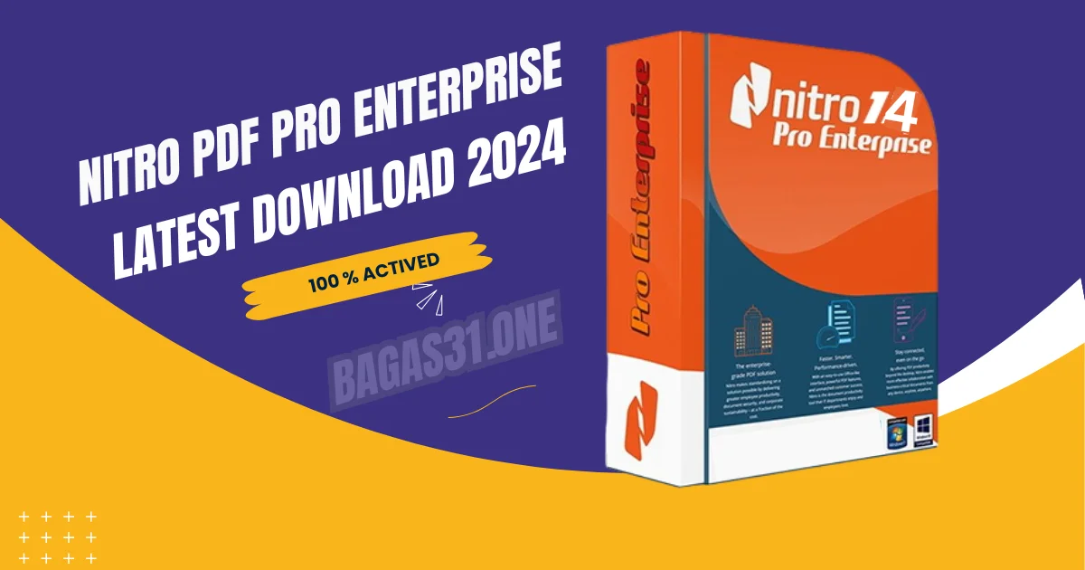 Nitro PDF Pro Enterprise Latest Download 2024