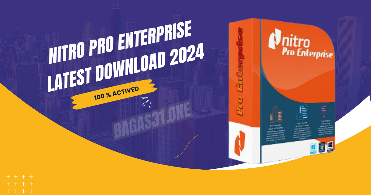 Nitro Pro Enterprise latest Download 2024