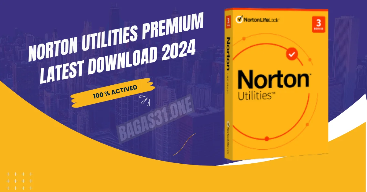 Norton Utilities Premium latest 2024