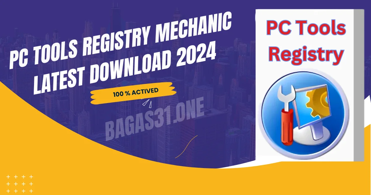 Pc Tools Registry Mechanic Download 2024