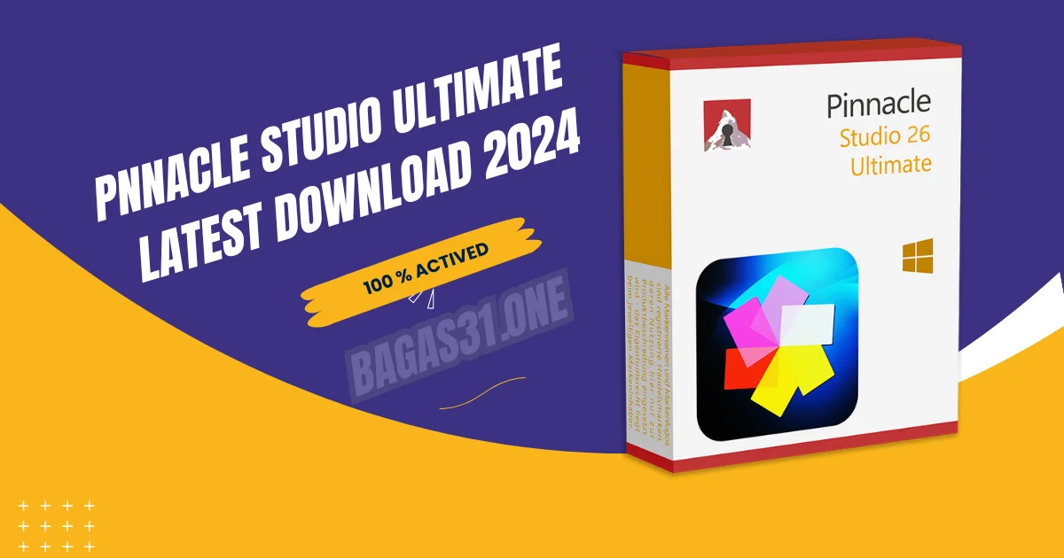 Pinnacle studio Ultimate Latest Download 2024