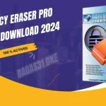 Privacy Eraser Pro latest 2024