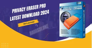 Privacy Eraser Pro latest 2024