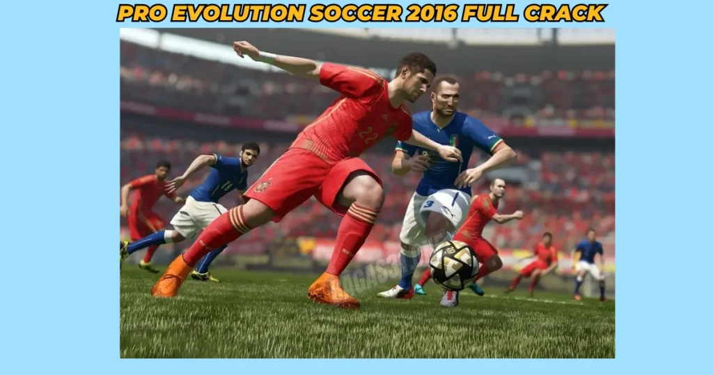 Pro evolution soccer 2016 Download latest version 2024 
