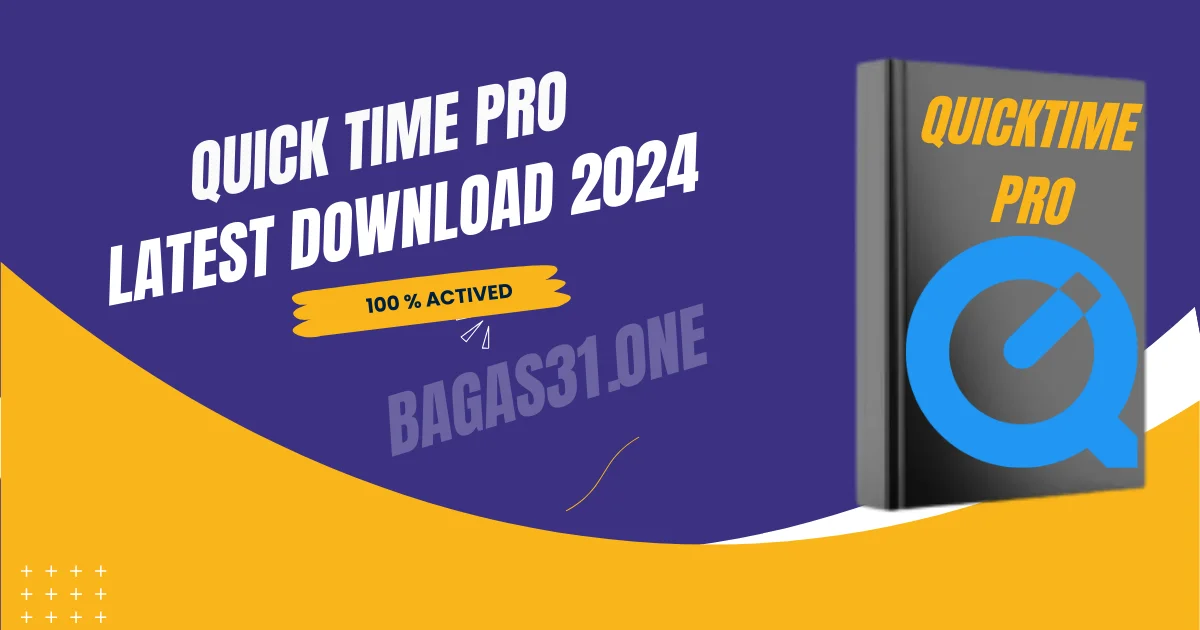 Quick Time Pro Download 2024