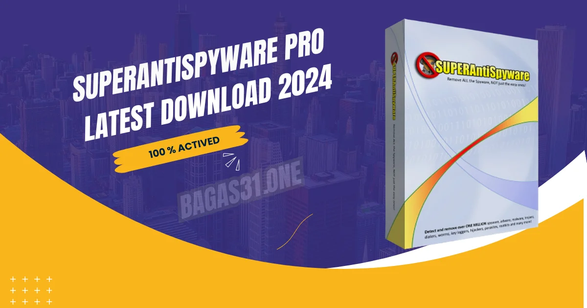 Superantispyware Professional Download latest 2024