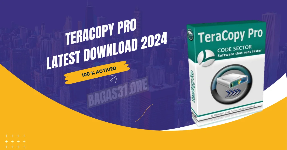 Teracopy Pro latest Download 2024
